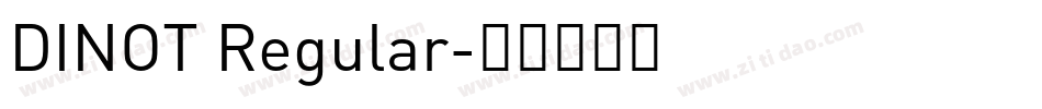 DINOT Regular字体转换